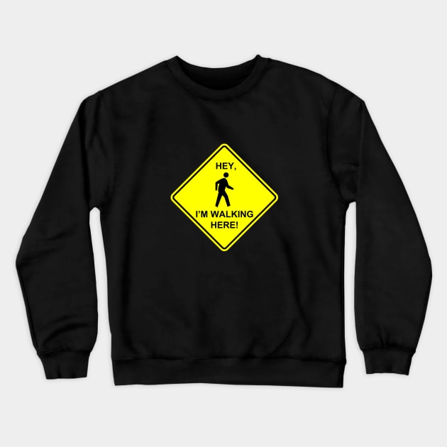 Hey, I'm crossing here! Crewneck Sweatshirt by jonah block